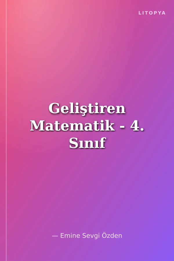 Geliştiren Matematik - 4. Sınıf