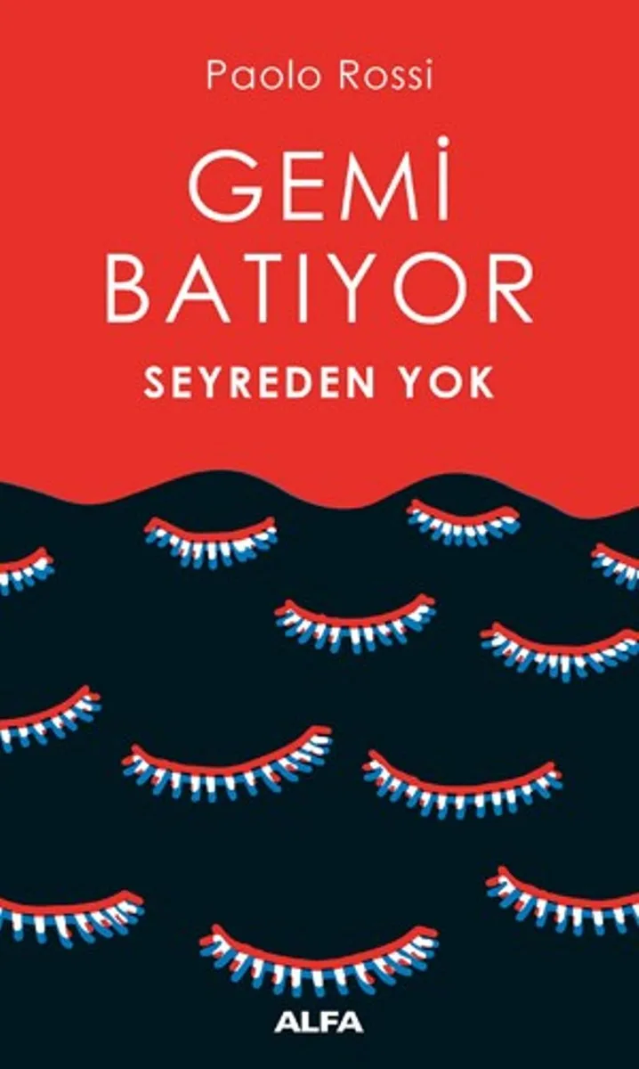 Gemi Batıyor Seyreden Yok