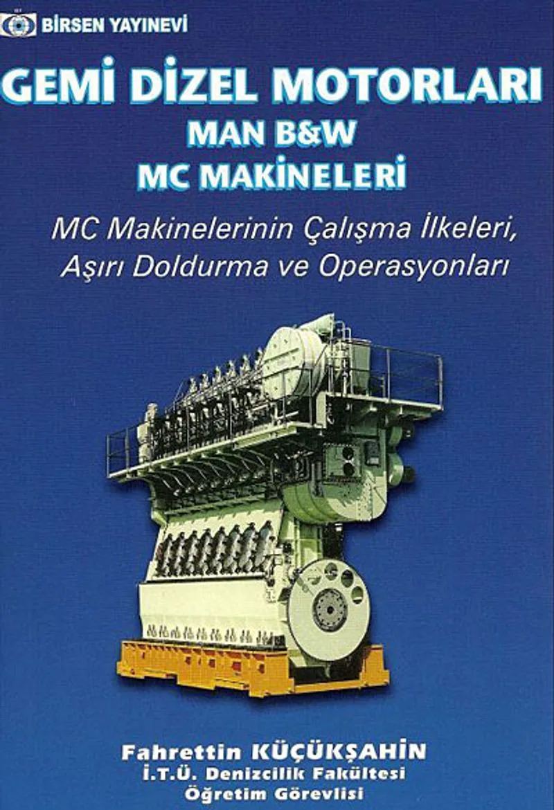 Gemi Dizel Motorları MAN B/W MC Makineleri