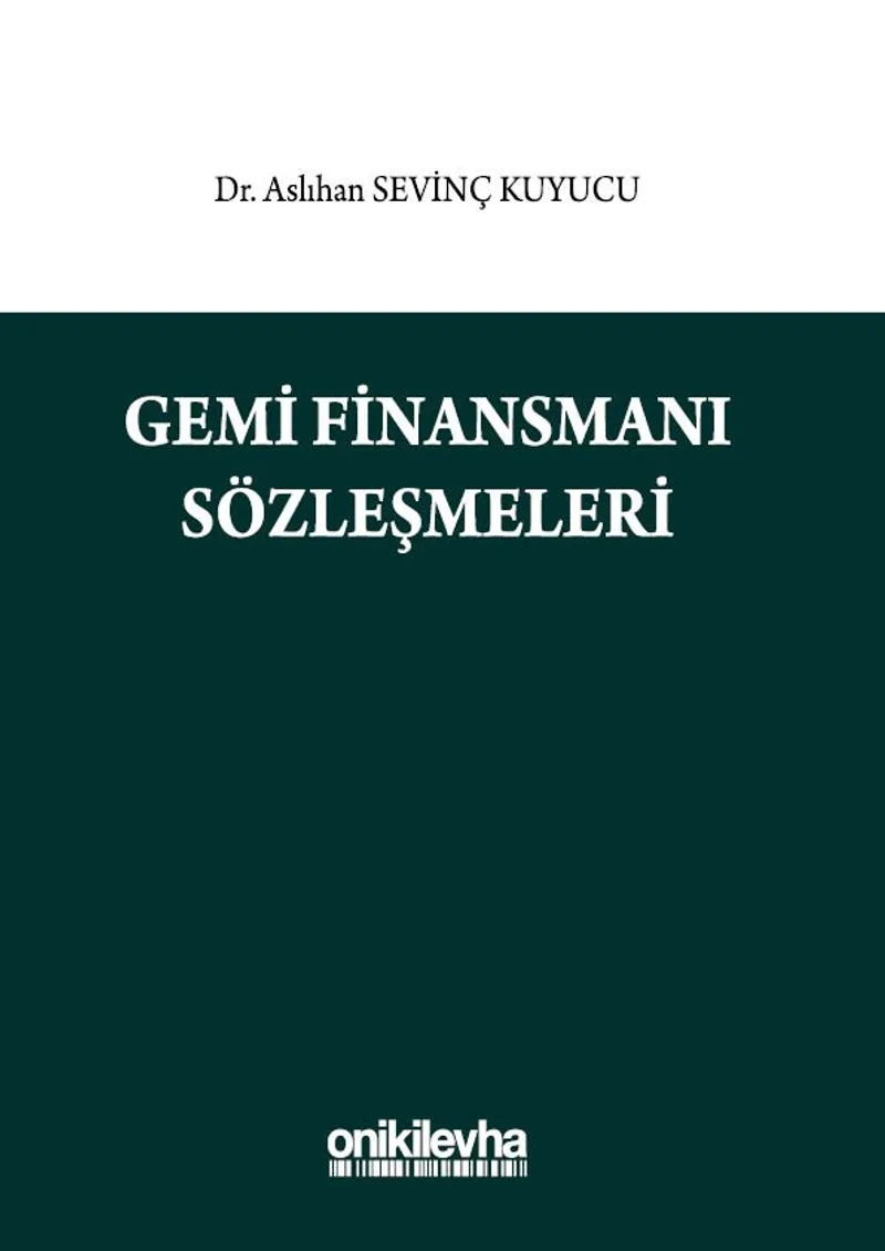 Gemi Finansmanı Sözleşmeleri