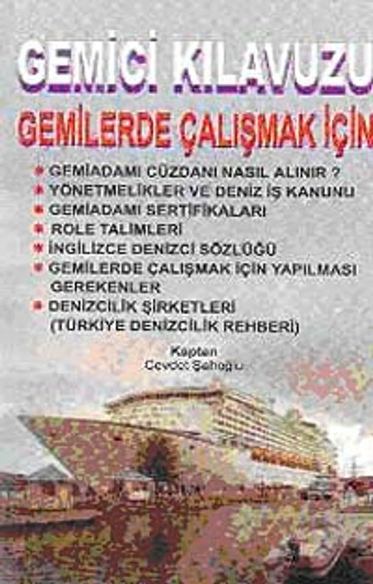 Gemici Kılavuzu Gemilerde Çalışmak İçin