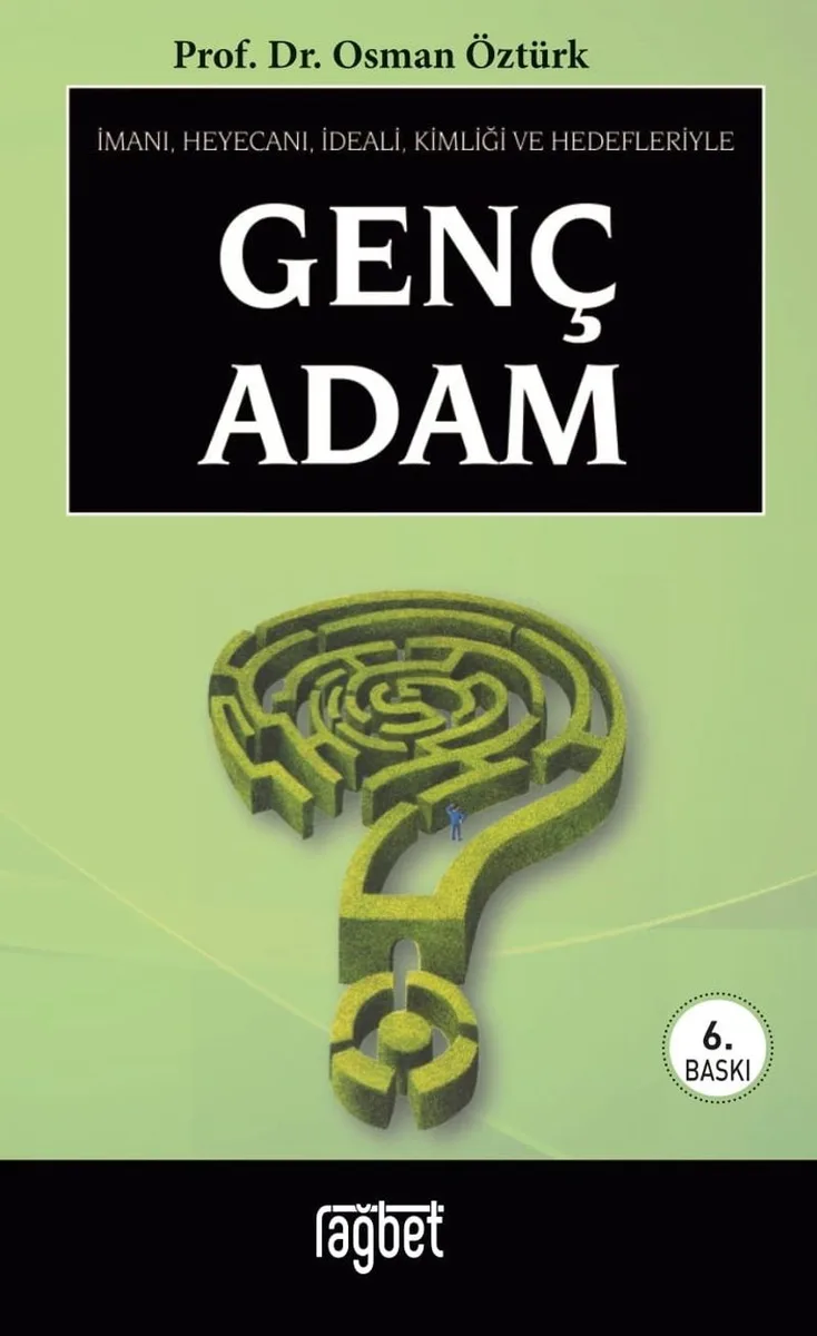 Genç Adam İmanı (cep boy )Heyecanı, İdeali, Kimliği ve Hedefleriyle