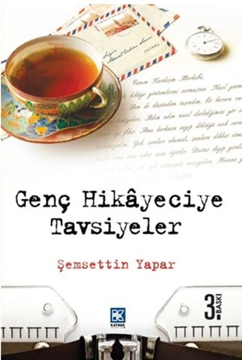 Genç Hikayeciye Tavsiyeler