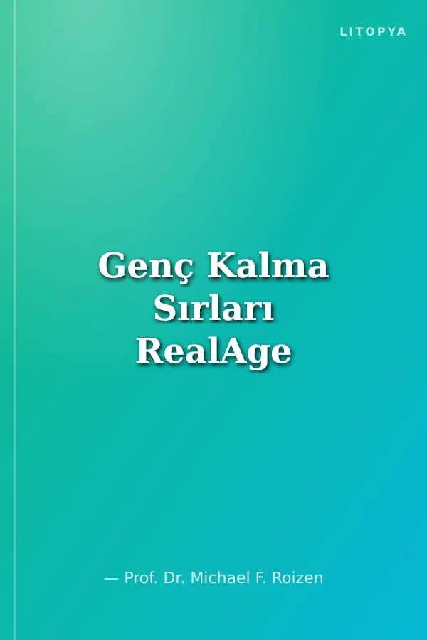 Genç Kalma Sırları RealAge
