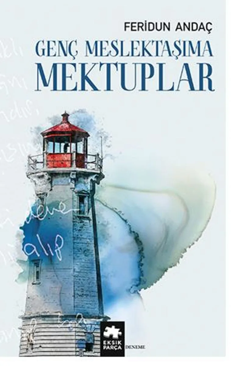 Genç Meslektaşıma Mektuplar