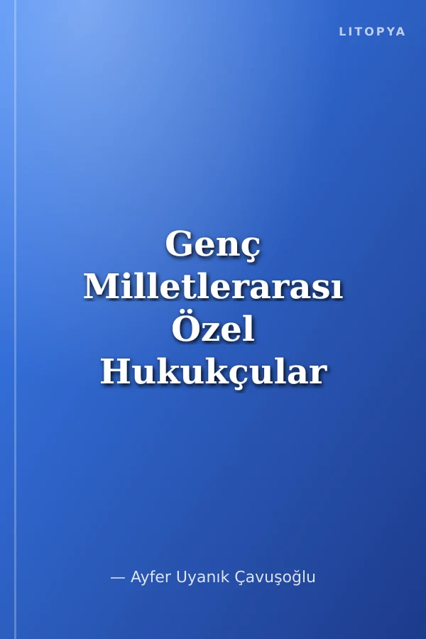 Genç Milletlerarası Özel Hukukçular Konferansı