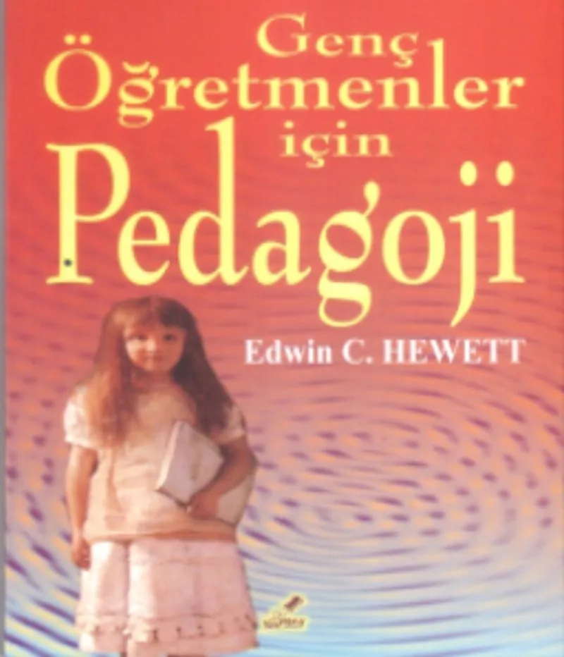 Genç Öğretmenler İçin Pedagoji