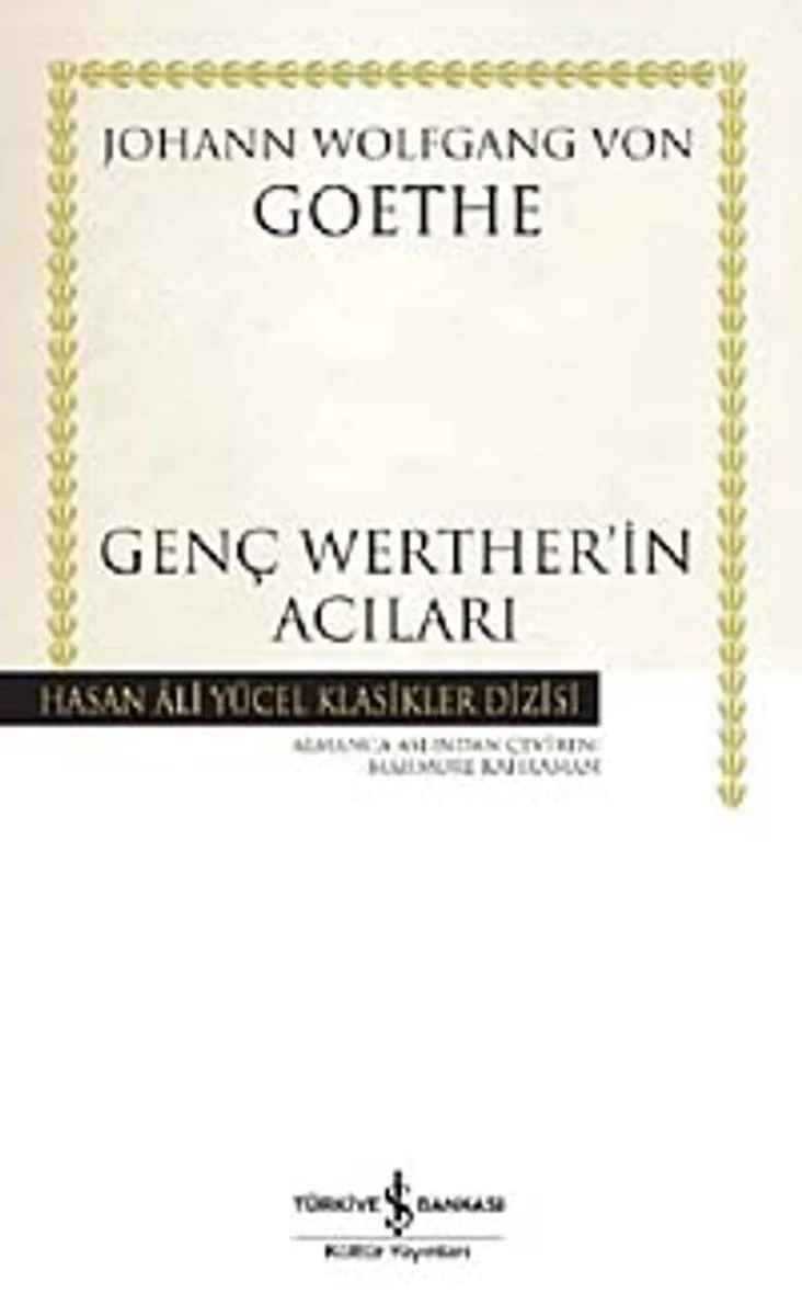 Genç Werther'in Acıları (Ciltsiz)