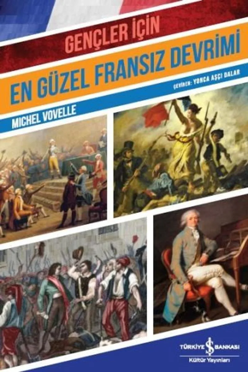 Gençler için En Güzel Fransız Devrimi