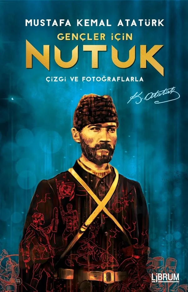 Gençler İçin Nutuk Çizgi ve Fotoğraflarla