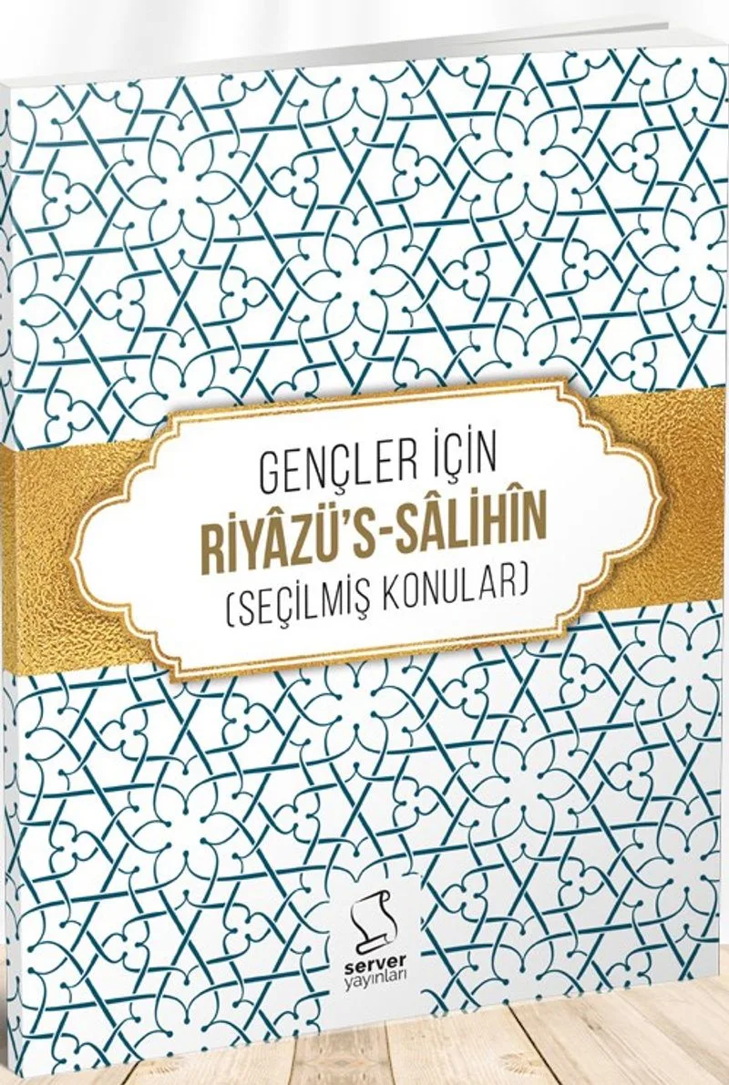 Gençler İçin Riyazü's Salih&icirc;n