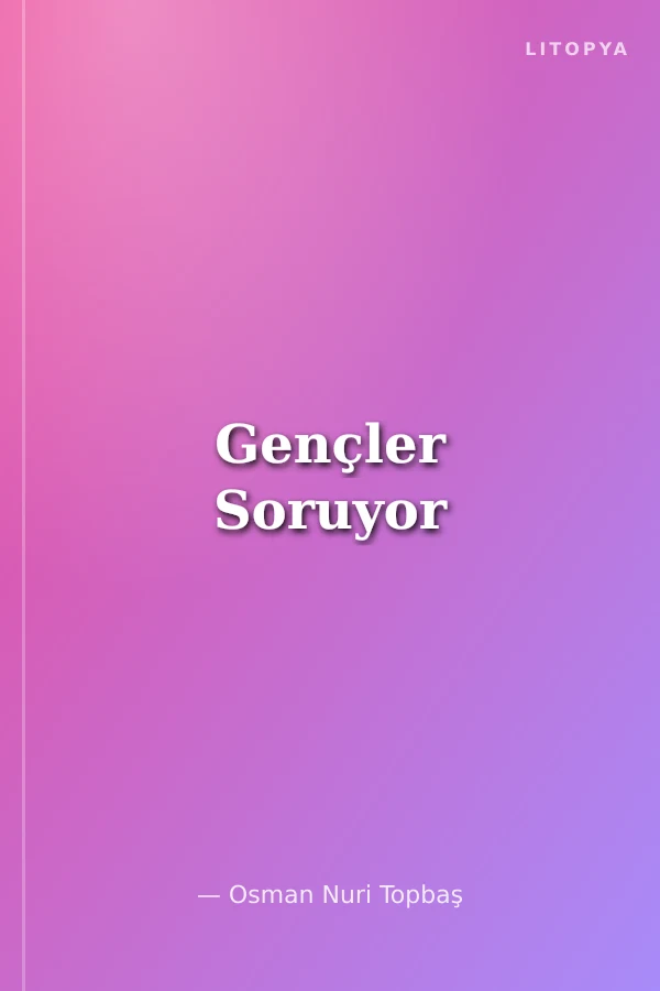 Gençler Soruyor