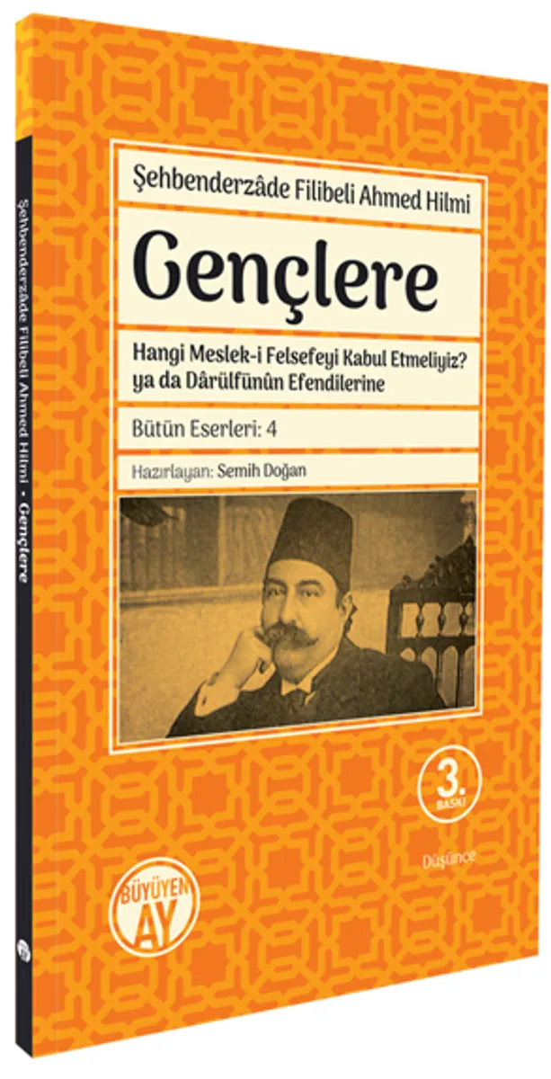 Gençlere Hangi Meslek-i Felsefeyi Kabul Etmeliyiz? ya da Darulfünun Efendilerine