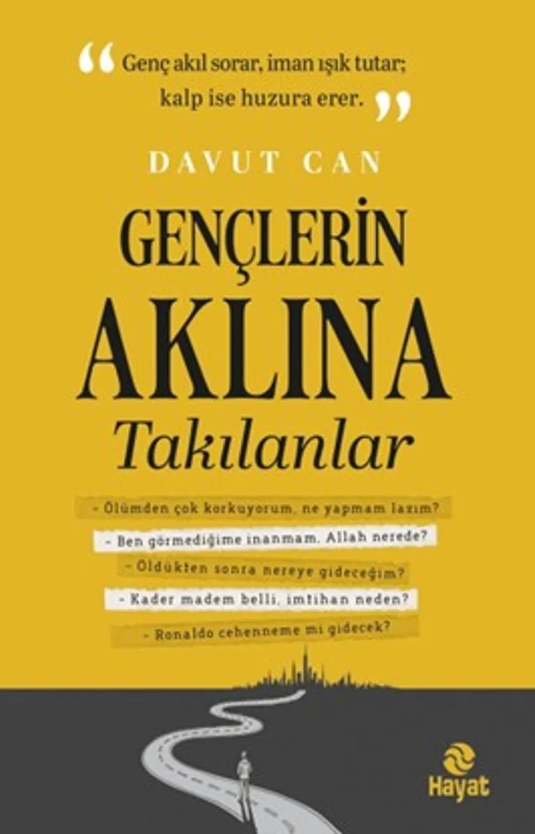 Gençlerin Aklına Takılanlar