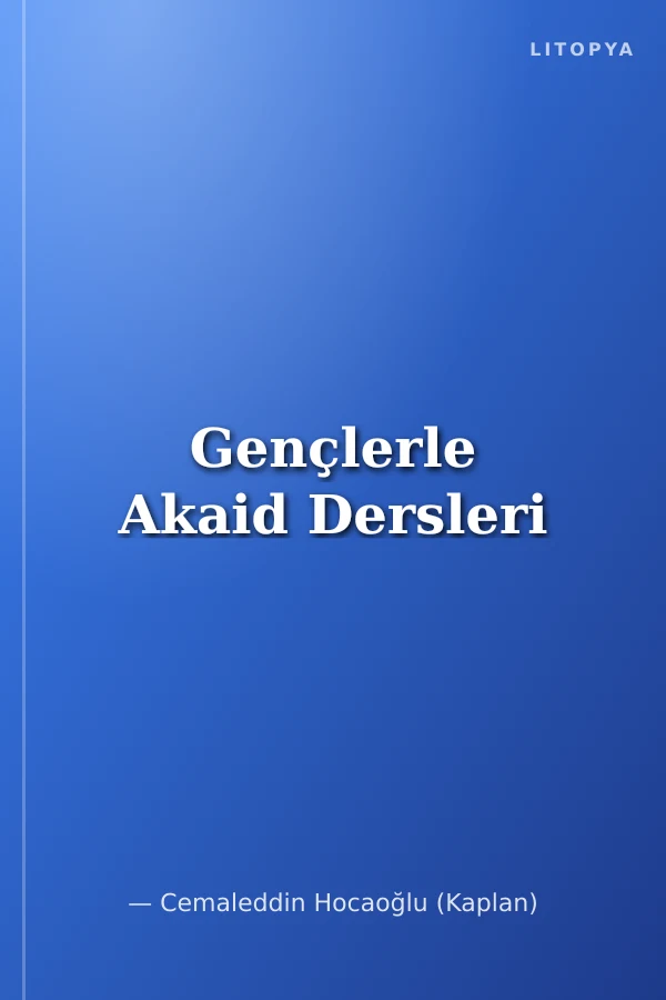 Gençlerle Akaid Dersleri