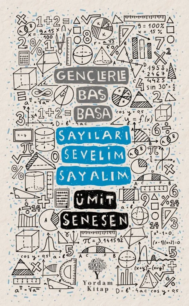 Gençlerle Baş Başa: Sayıları Sevelim, Sayalım