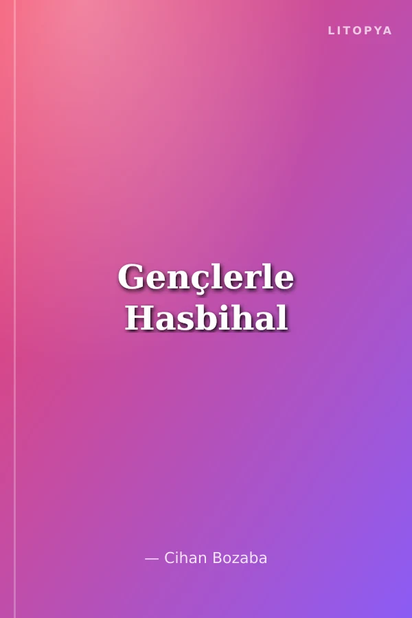 Gençlerle Hasbihal