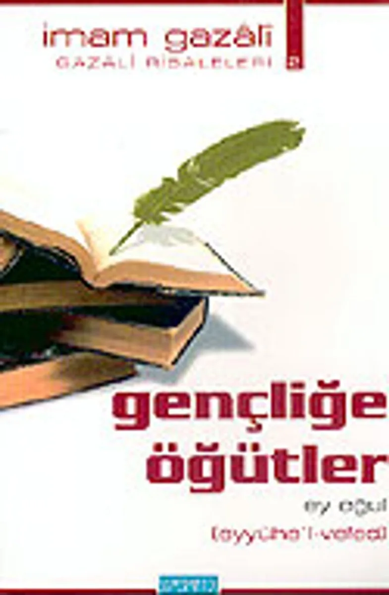 Gençliğe Öğütler: Ey Oğul (cep boy)