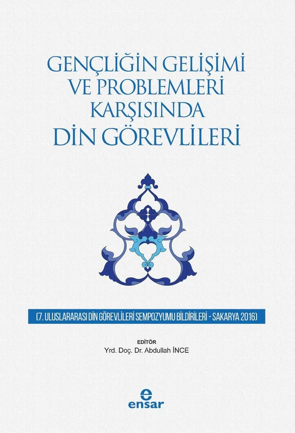 Gençliğin Gelişimi ve Problemleri Karşısında Din Görevlileri