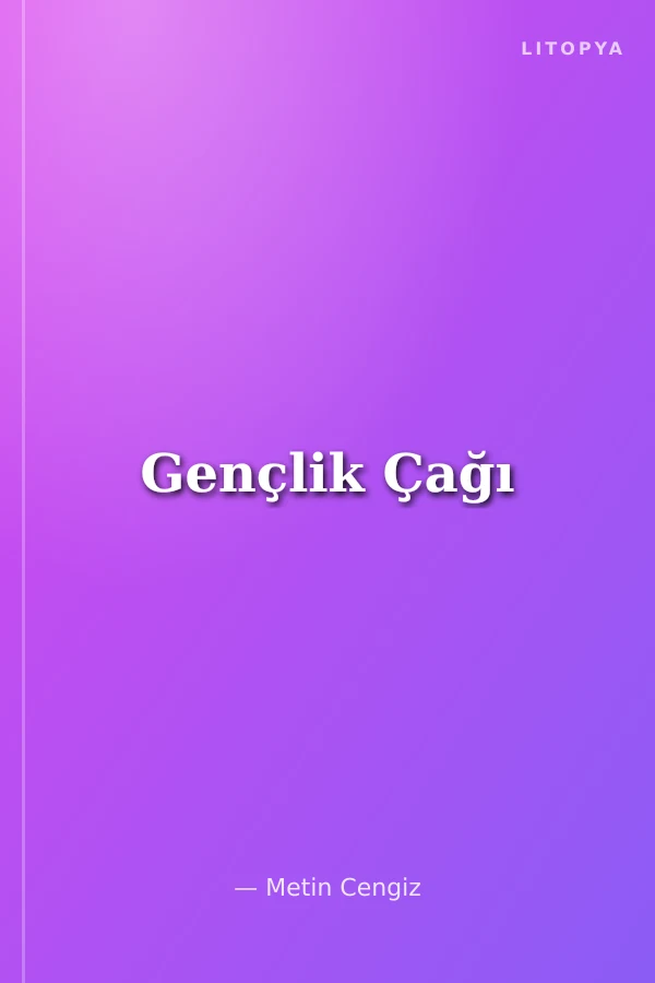 Gençlik Çağı