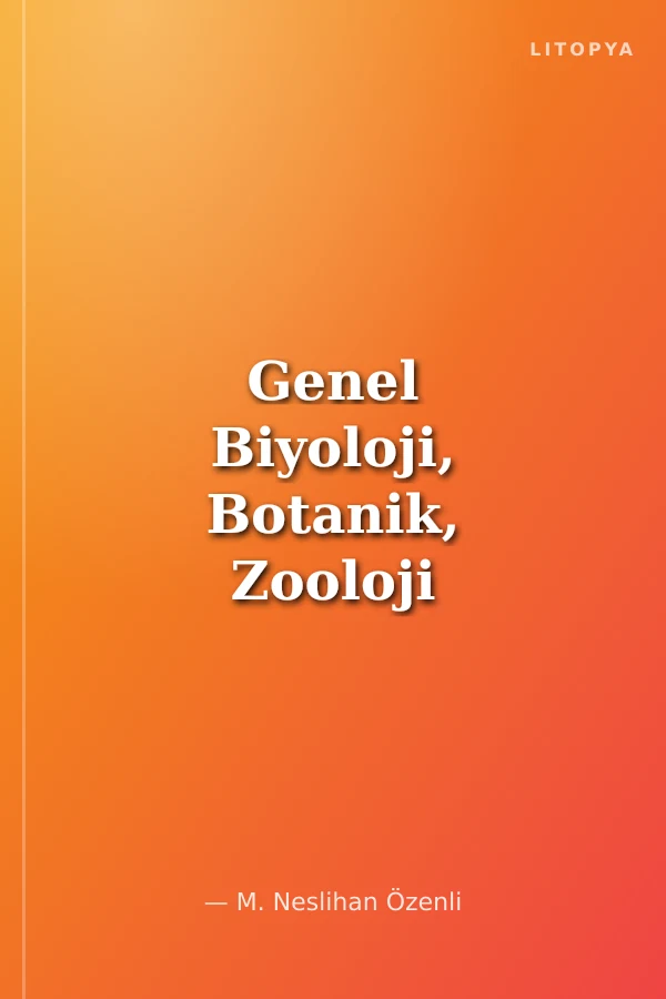 Genel Biyoloji, Botanik, Zooloji Terimleri Sözlüğü