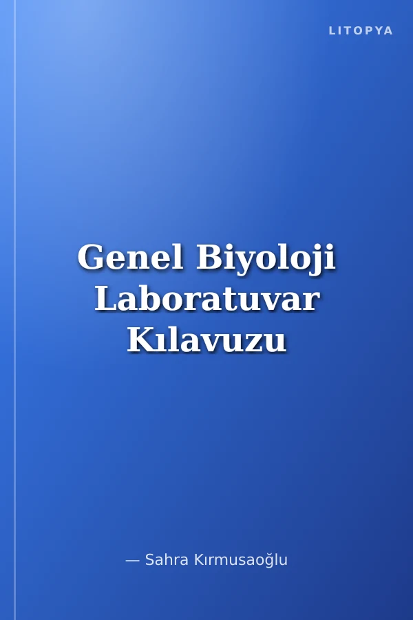 Genel Biyoloji Laboratuvar Kılavuzu