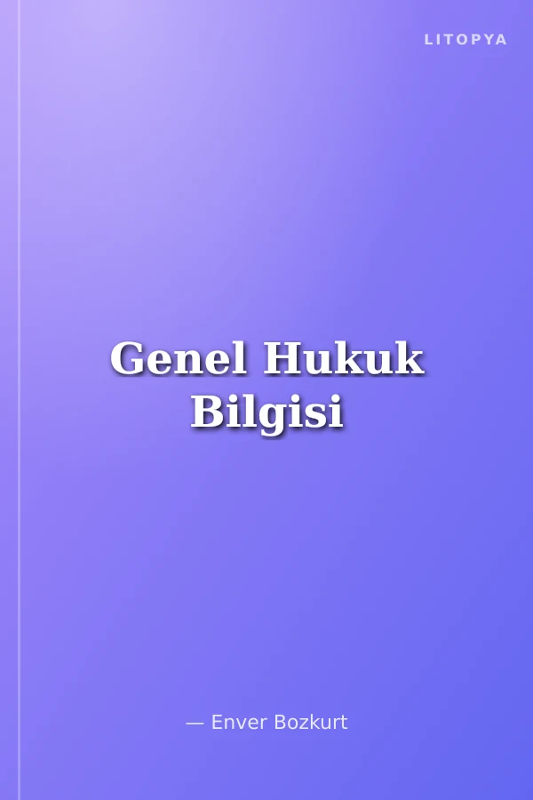 Genel Hukuk Bilgisi