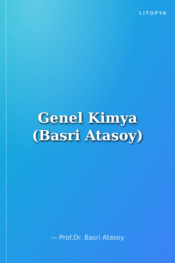 Genel Kimya (Basri Atasoy)