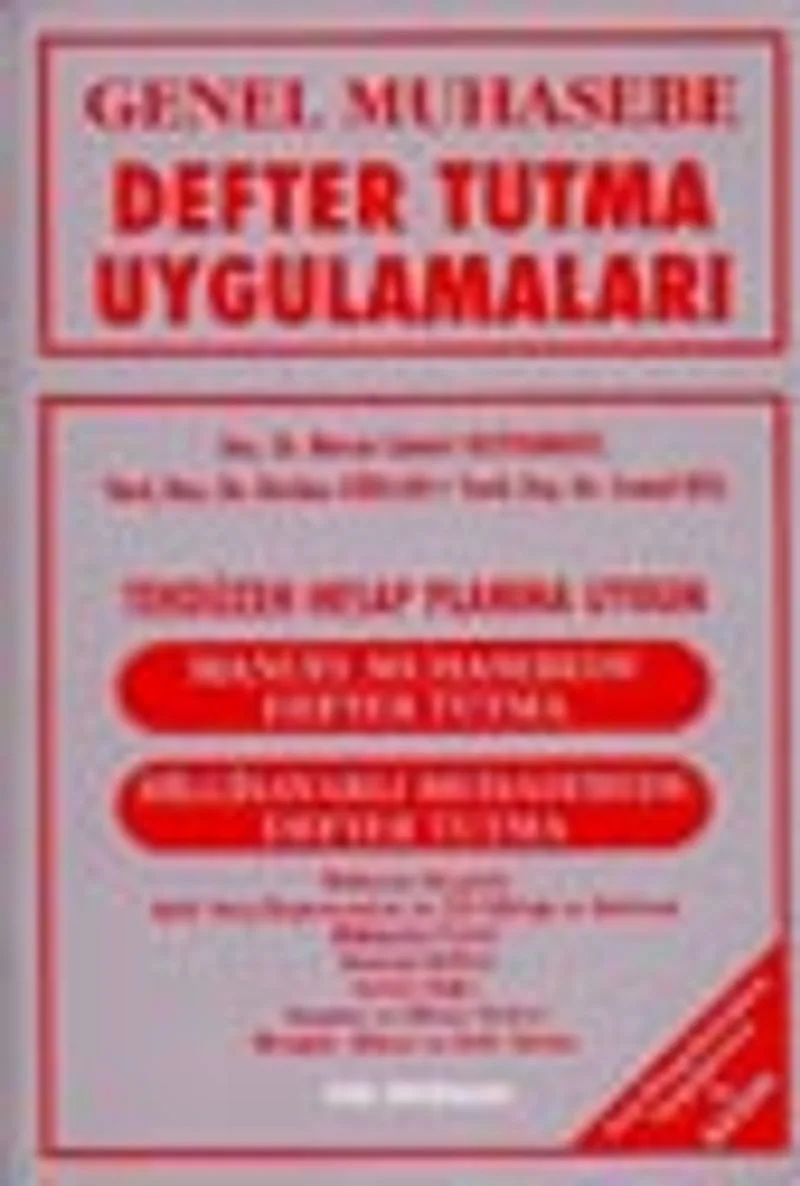 Genel Muhasebe Defter Tutma Uygulamaları