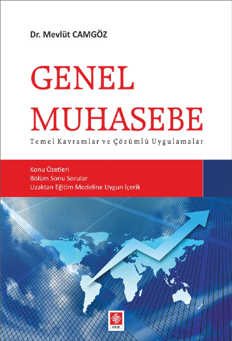 Genel Muhasebe Temel Kavramlar ve Çözümlü Uygulamalar