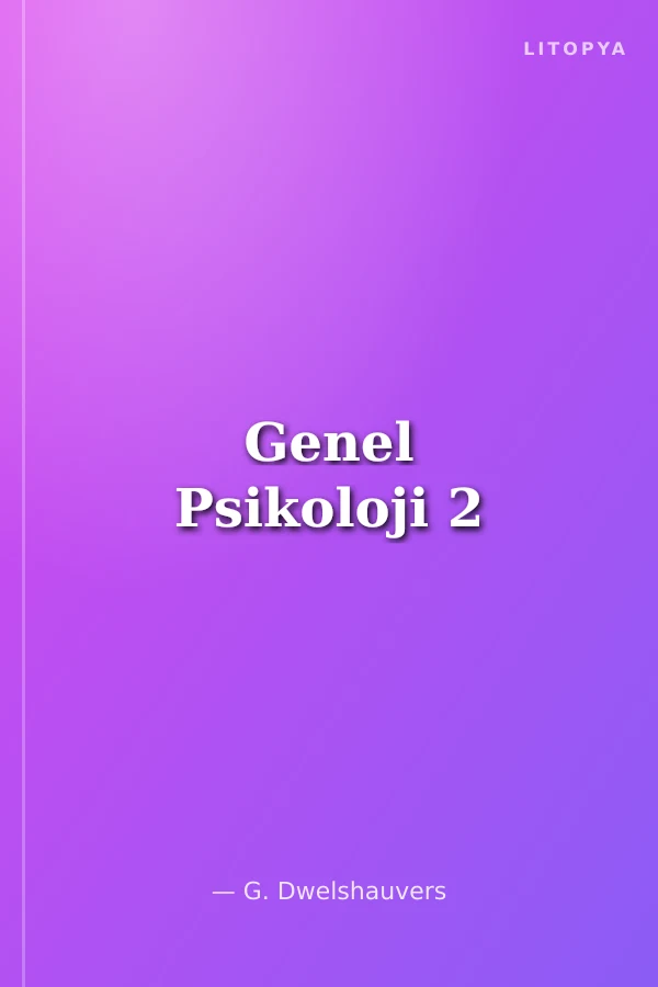 Genel Psikoloji 2