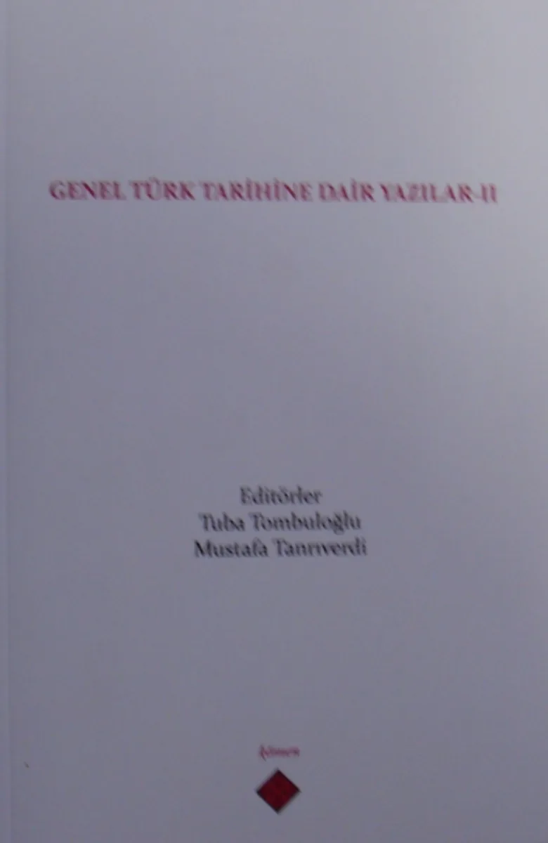 Genel Türk Tarihine Dair Yazılar II