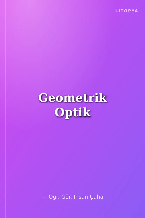 Geometrik Optik