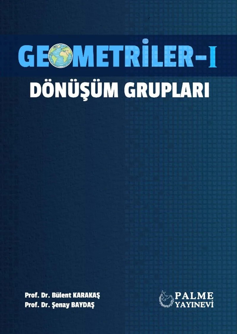 Geometriler 1 Dönüşüm Grupları