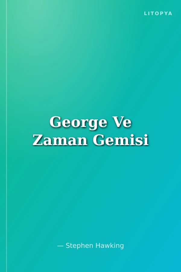 George Ve Zaman Gemisi