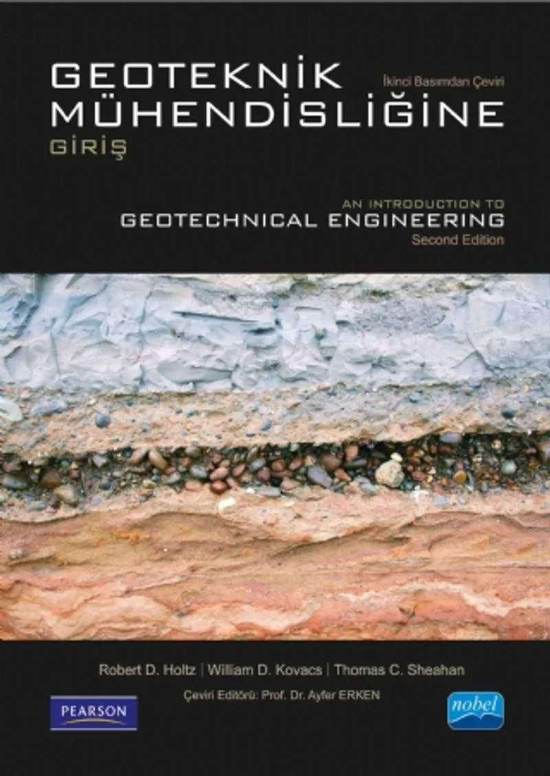 Geoteknik Mühendisliğine Giriş Introduction to Geotechnical Engineering