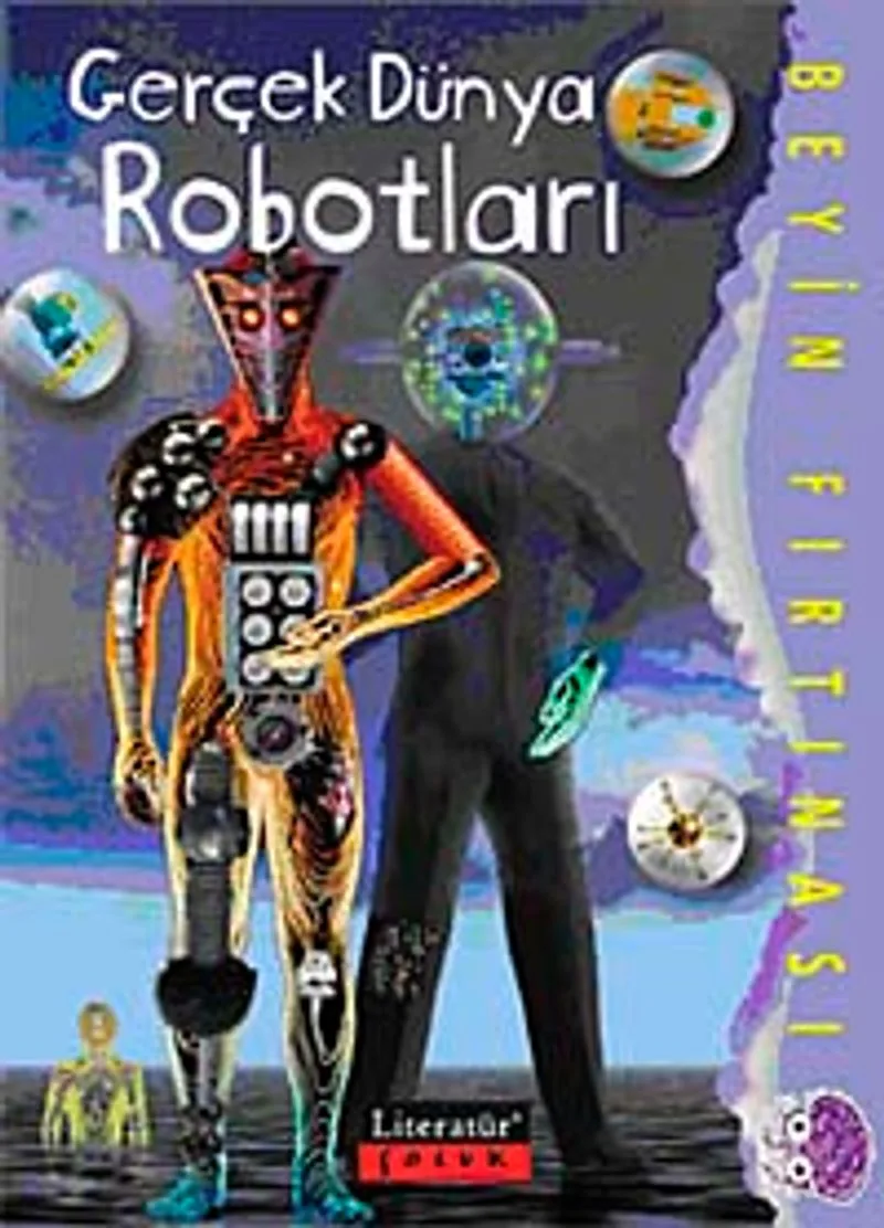 Gerçek Dünya Robotları / Beyin Fırtınası