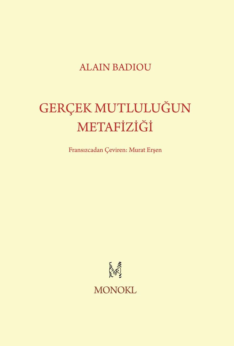 Gerçek Mutluluğun Metafiziği