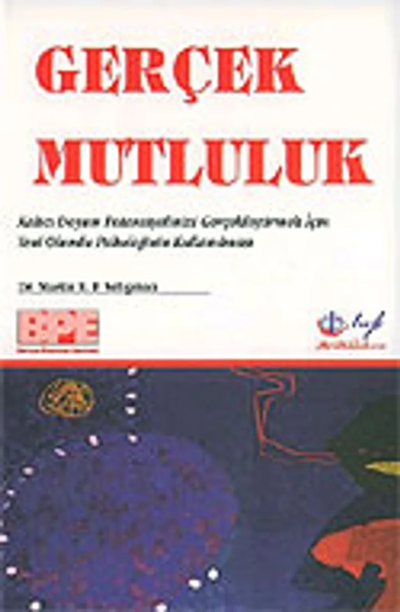 Gerçek Mutluluk