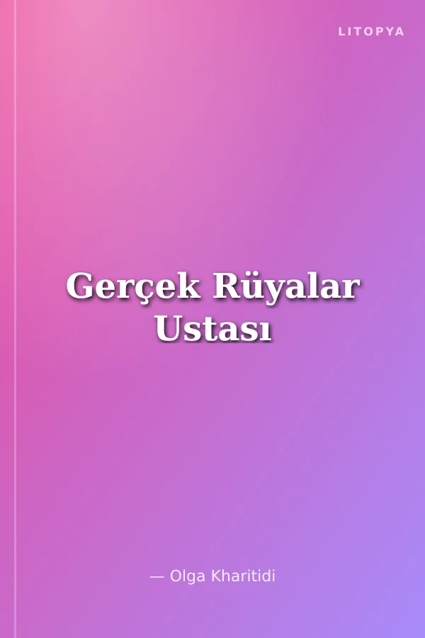 Gerçek Rüyalar Ustası