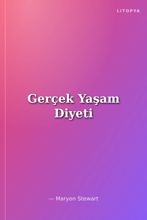 Gerçek Yaşam Diyeti