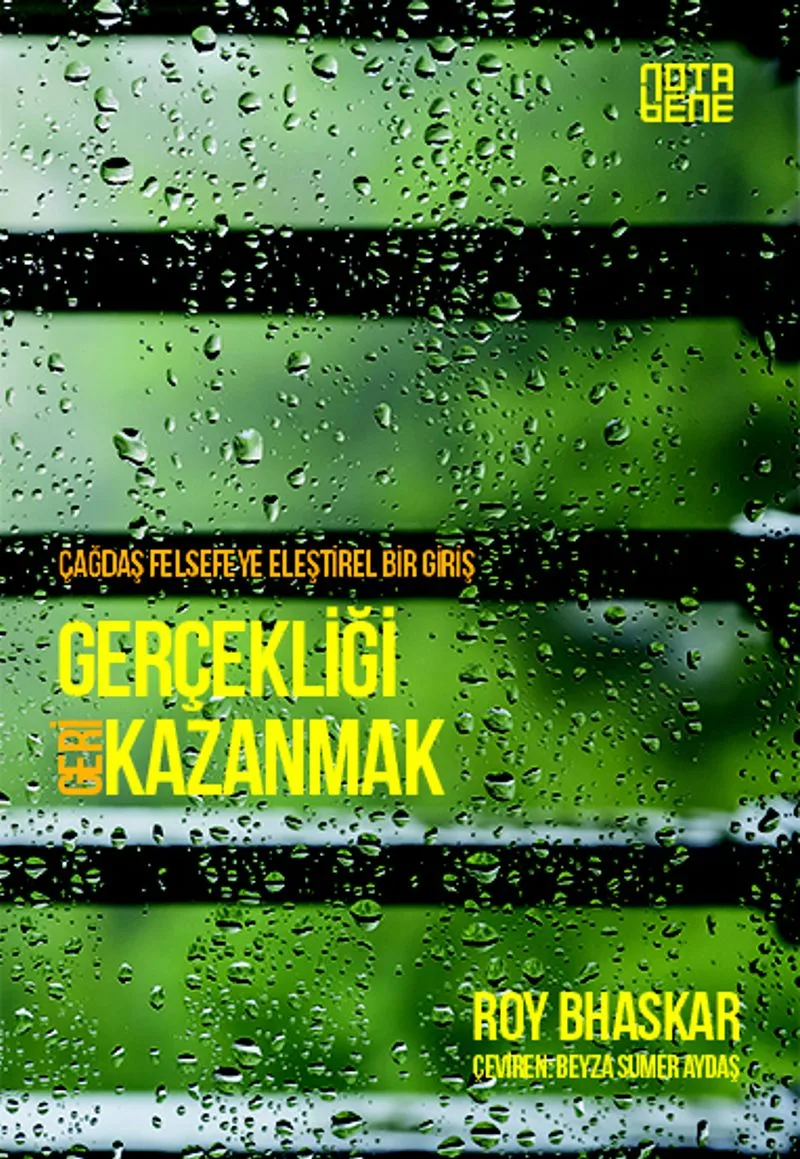 Gerçekliği Geri Kazanmak Çağdaş Felsefeye Eleştirel Bir Giriş