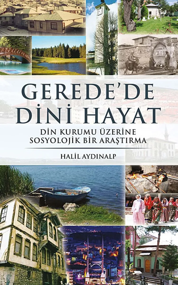 Gerede'de Dini Hayat Din Kurumu Üzerine Sosyolojik Bir Araştırma