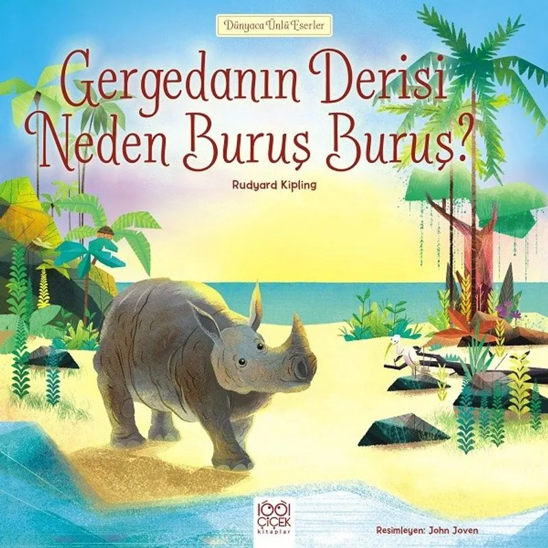 Gergedanın Derisi Neden Buruş Buruş? / Dünyaca Ünlü Eserler