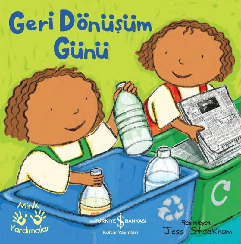 Geri Dönüşüm Günü Minik Yardımcılar