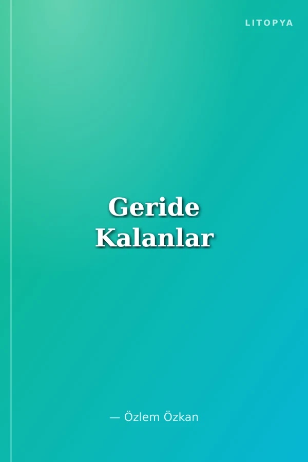 Geride Kalanlar