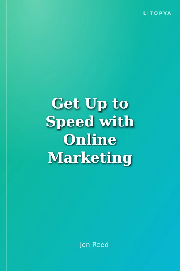 Get Up to Speed with Online Marketing