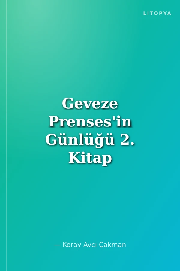 Geveze Prenses'in Günlüğü 2. Kitap