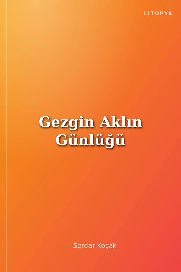 Gezgin Aklın Günlüğü