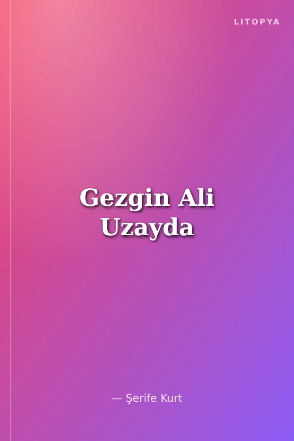 Gezgin Ali Uzayda